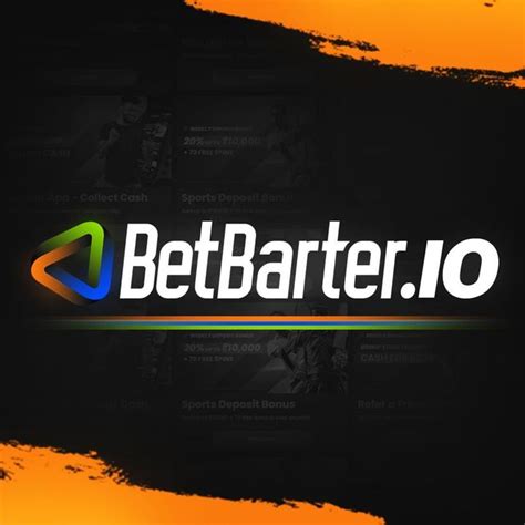 betbarter exchange|BETBARTERIO.